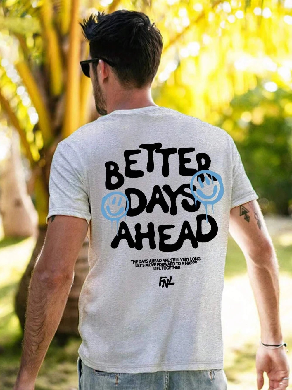 Better Days Ahead Letter Graphic Men Women T-Shirt O-Neck Casual T-Shirt Fashion Cotton Tee Clothes