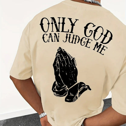 Men's cotton fashionable casual  loose only GOD CAN JUDGE ME printed round neck short sleeved T-shirt top