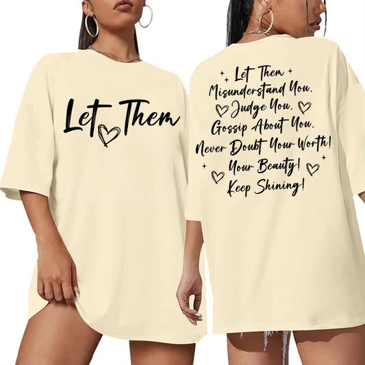 Let Them Misunderstand You Letter Print T-shirts for Women Short Sleeves Crew Neck Graphic T-shirt Oversized T Shirt